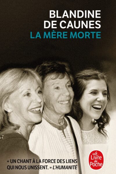 LA MERE MORTE