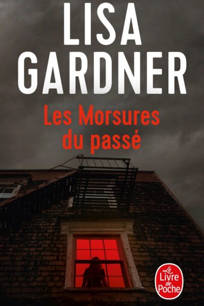 LES MORSURES DU PASSE