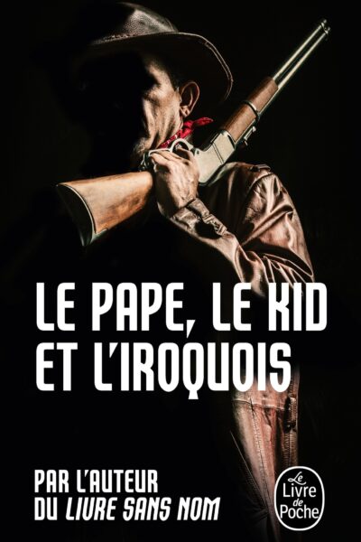 LE PAPE LE KID ET L'IROQUOIS     34274