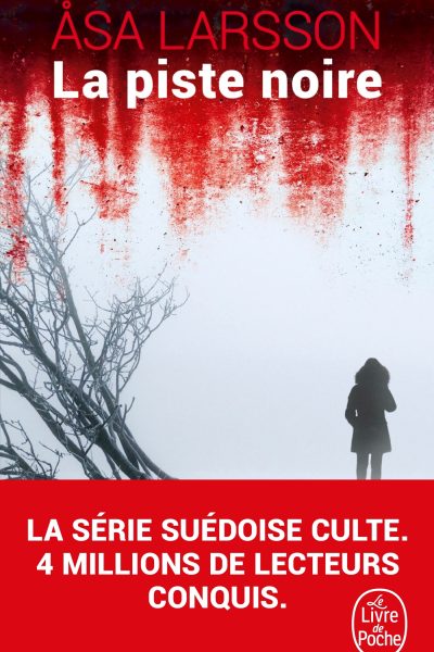 LA PISTE NOIRE
