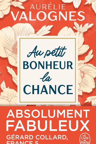 AU PETIT BONHEUR LA CHANCE