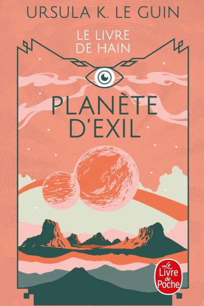 PLANETE D'EXIL (LE LIVRE DE HAIN, TOME 2)