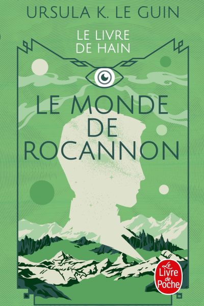 LE MONDE DE ROCANNON (LE LIVRE DE HAIN, TOME 1)