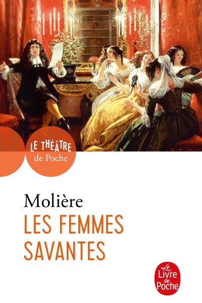 LES FEMMES SAVANTES            6181