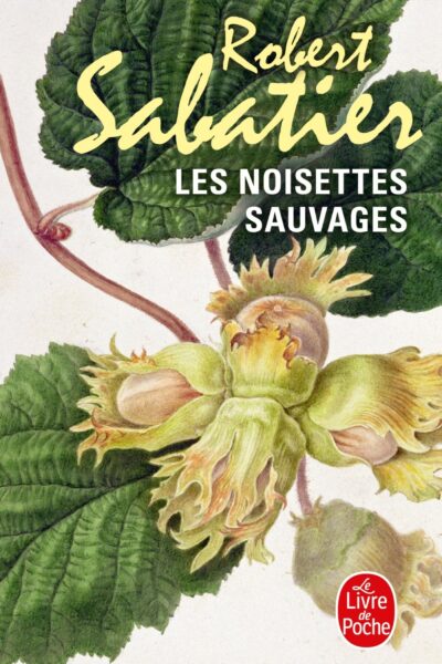 LES NOISETTES SAUVAGES