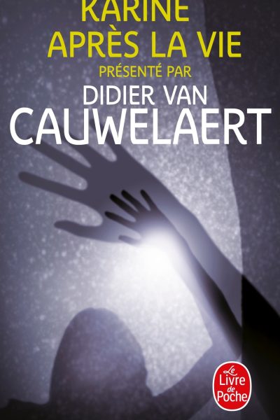 KARINE APRES LA VIE