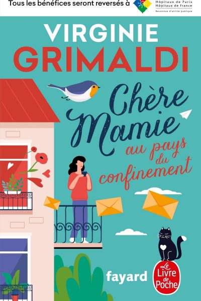 CHERE MAMIE AU PAYS DU CONFINEMENT