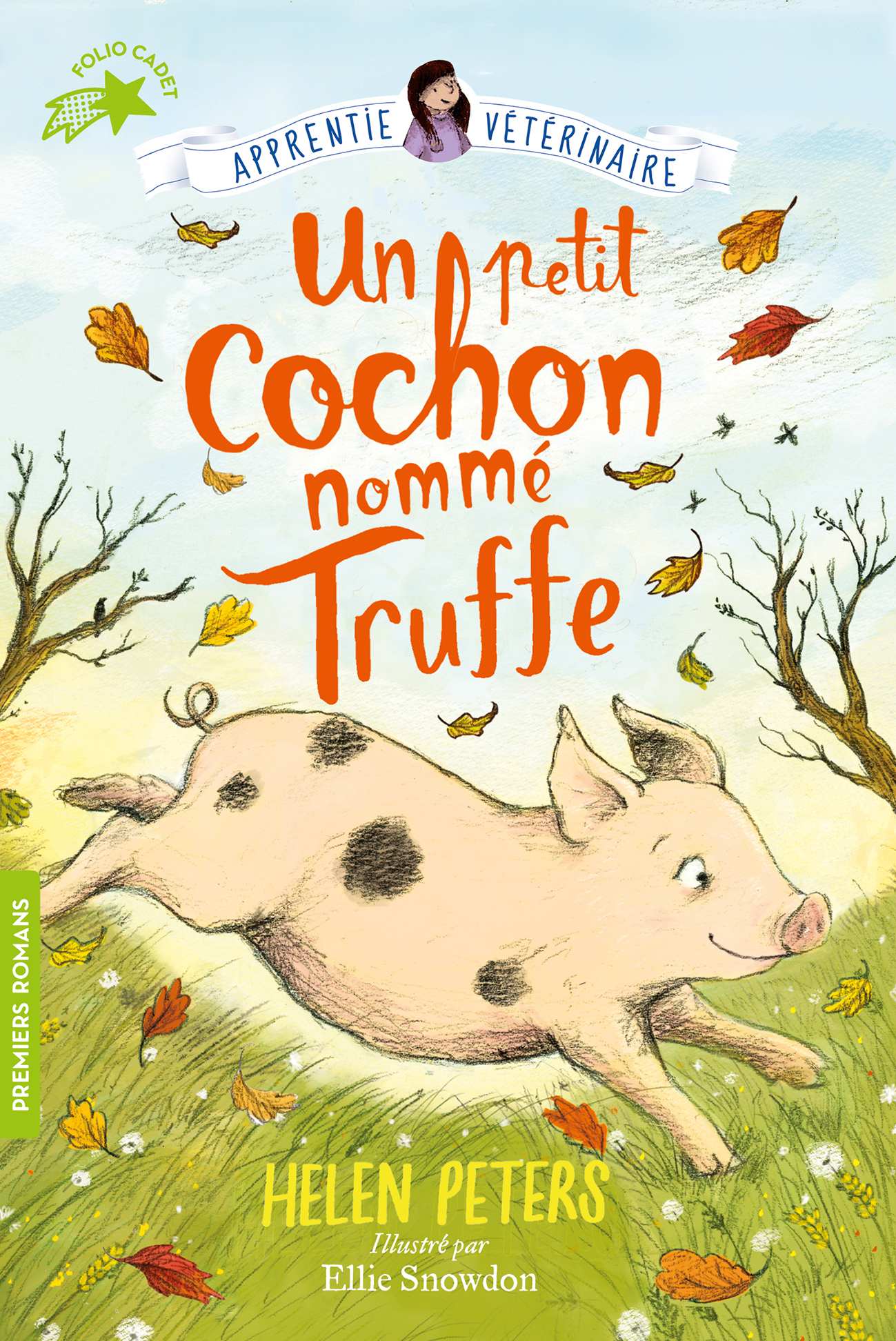 L'APPRENTIE VETERINAIRE T01 UN PETIT COCHON NOMME TRUFFE