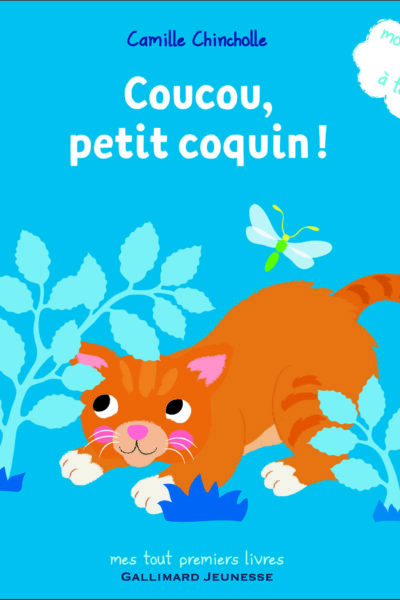 COUCOU, PETIT COQUIN !