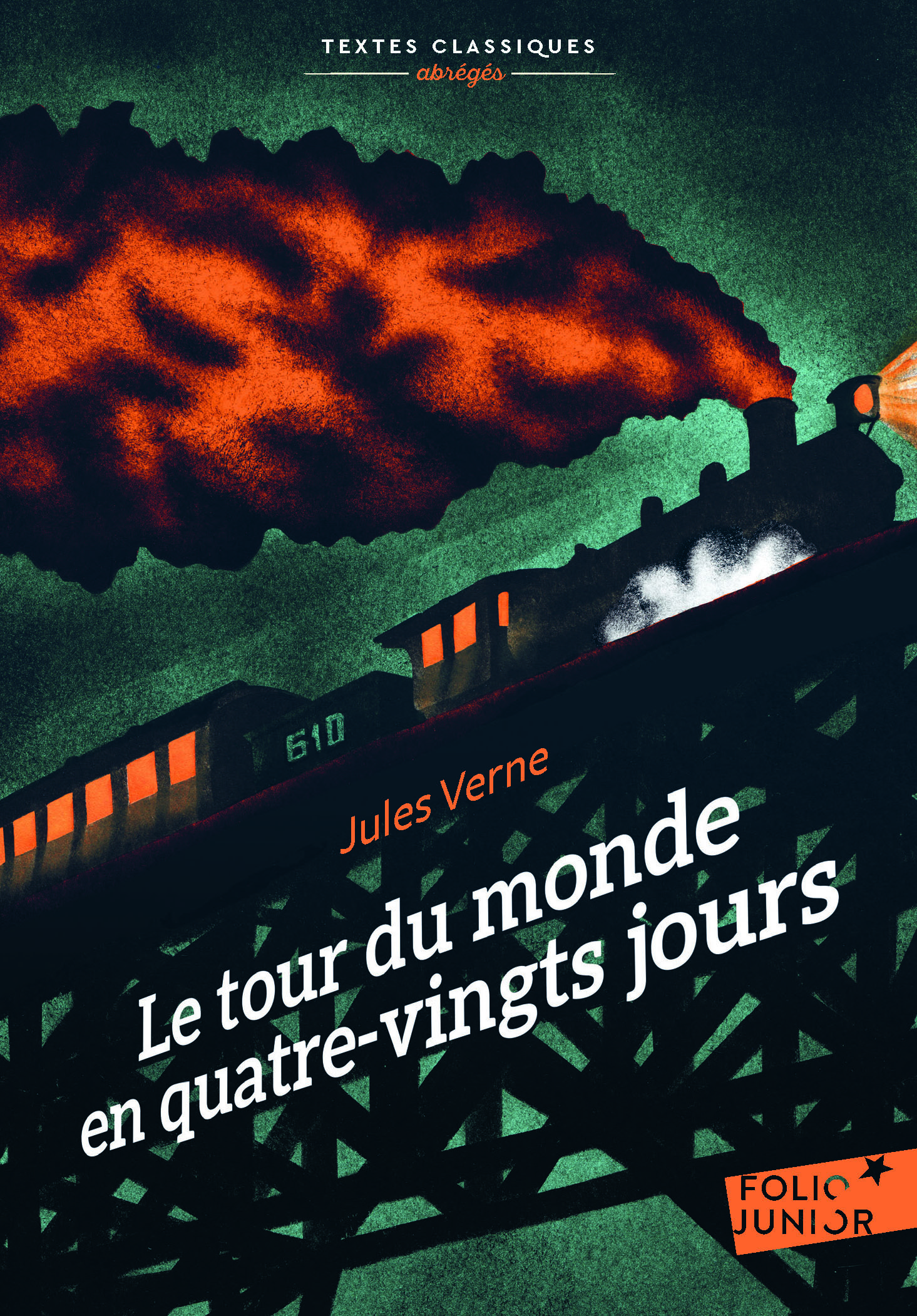 LE TOUR DU MONDE EN QUATRE-VINGTS JOURS (VERSION ABREGEE)