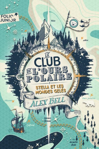 LE CLUB DE L'OURS POLAIRE T01 STELLA ET LES MONDES GELES