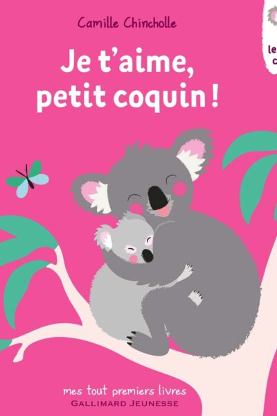 JE T'AIME, PETIT COQUIN !