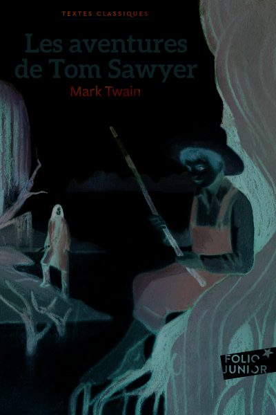 LES AVENTURES DE TOM SAWYER