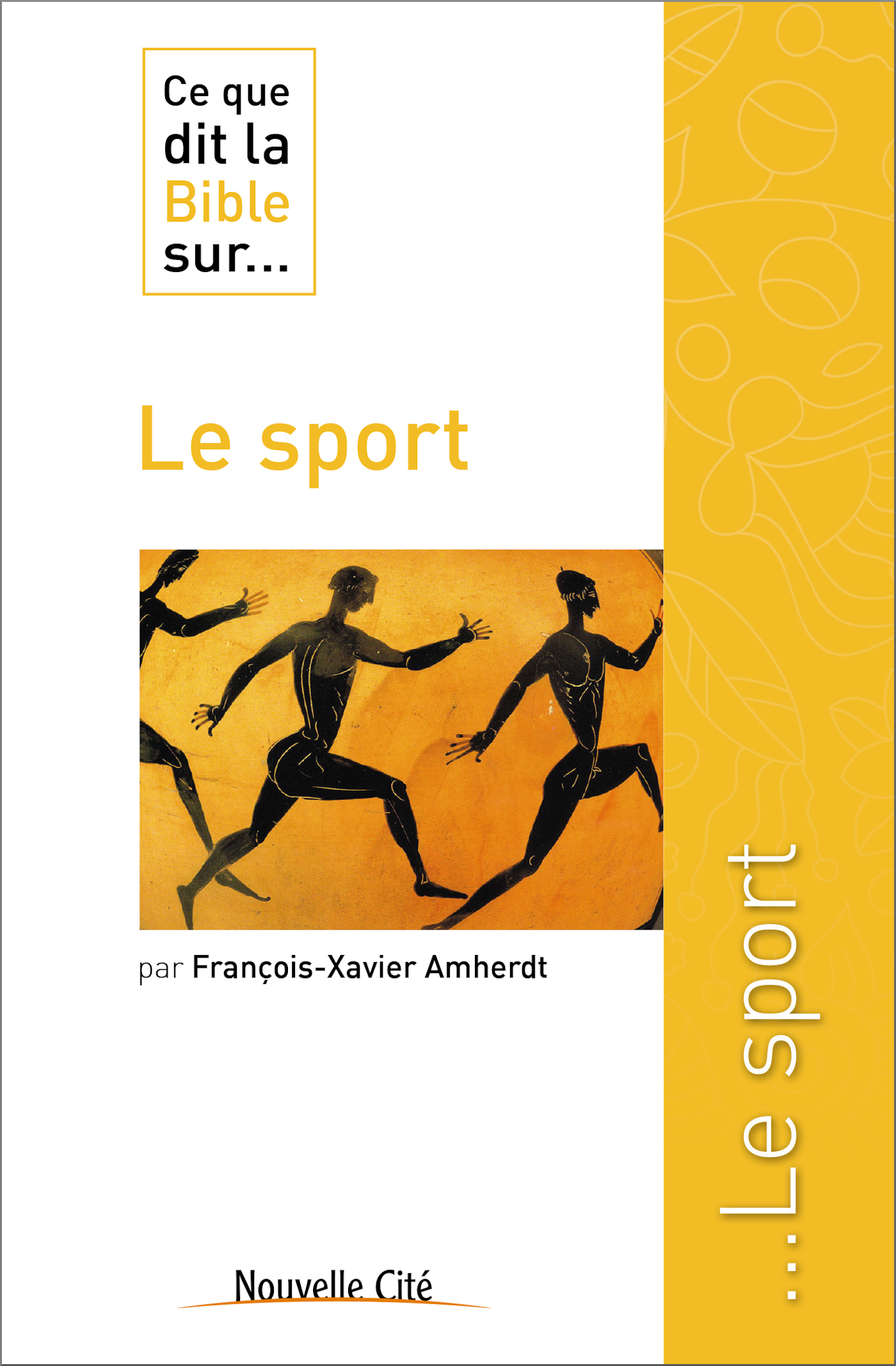 CE QUE LA BIBLE DIT: LE SPORT