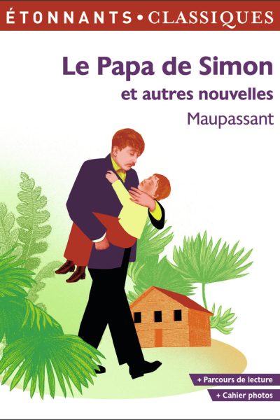 LE PAPA DE SIMON ET AUTRES NOUVELLES