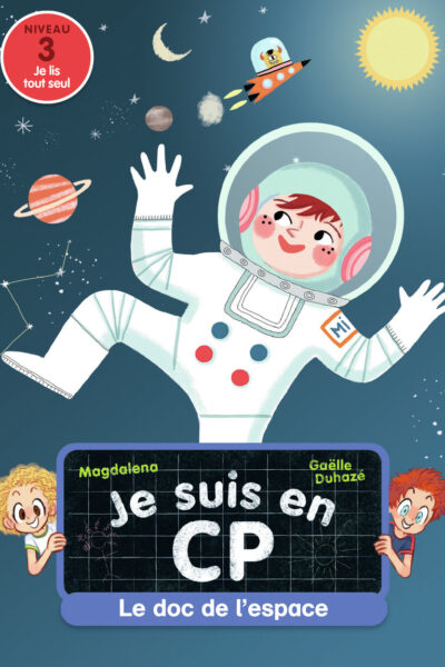 JE SUIS EN CP - LE DOC DE L'ESPACE