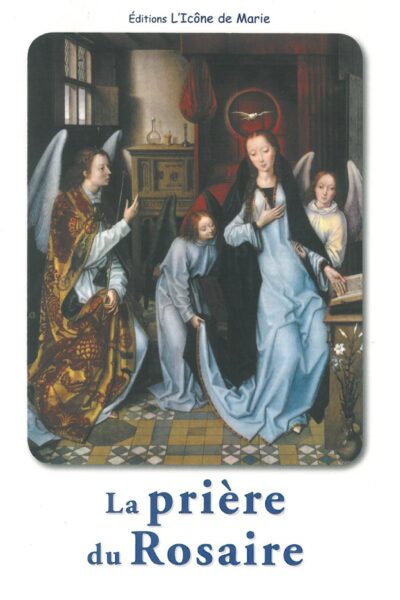 LA PRIERE DU ROSAIRE