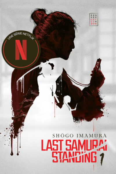 LAST SAMURAI STANDING T01 LE CIEL