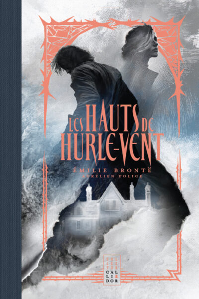 LES HAUTS DE HURLE-VENT - COLLECTOR