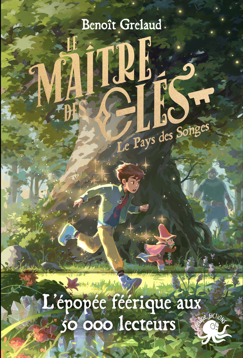 LE MAÎTRE DES CLES T01 LE PAYS DES SONGES
