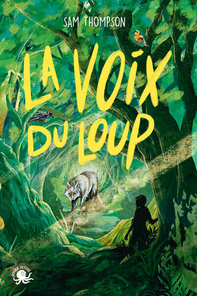 LA VOIX DU LOUP