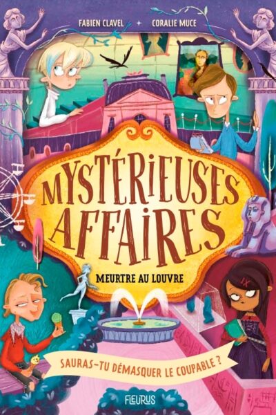 MEURTRE AU LOUVRE MYSTERIEUSES AFFAIRES