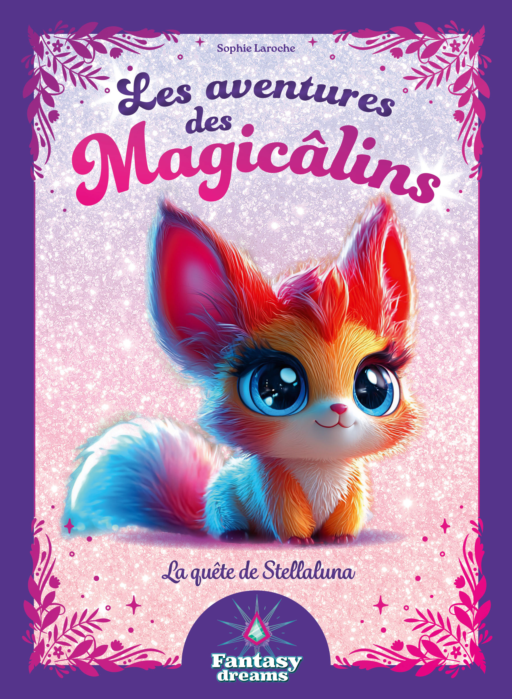 LES AVENTURES DES MAGICÂLINS T01 LA QUÊTE DE STELLALUNA