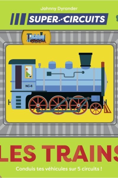 LES TRAINS