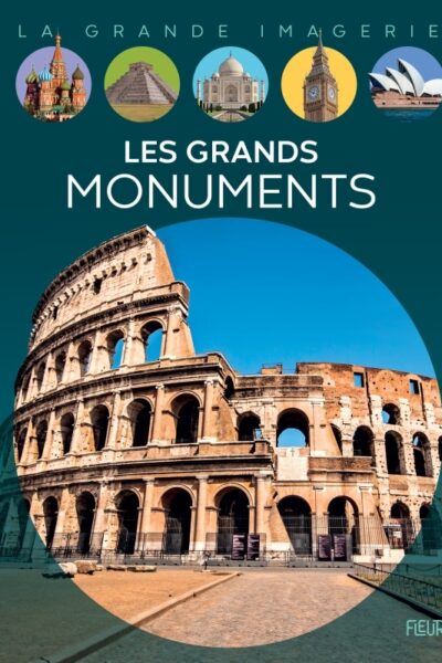 LES GRANDS MONUMENTS