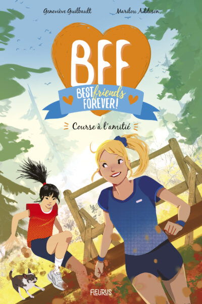 BEST FRIENDS FOREVER T12 COURSE A L'AMITIE
