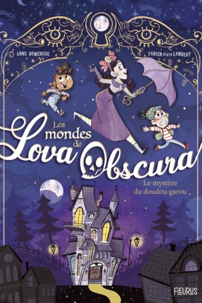 LE MYSTERE DU DOUDOU-GAROU