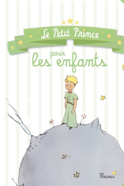 LE PETIT PRINCE POUR LES ENFANTS
