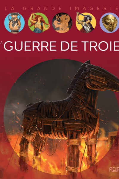 LA GUERRE DE TROIE