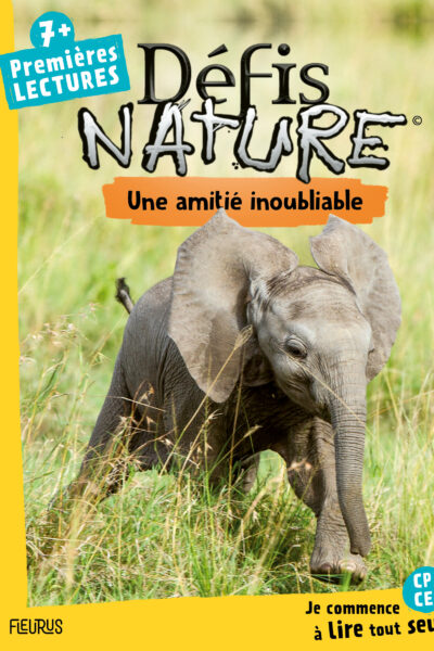 DEFIS NATURE - UNE AMITIE INOUBLIABLE