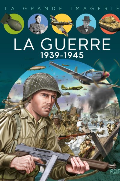 LA GUERRE 1939-1945