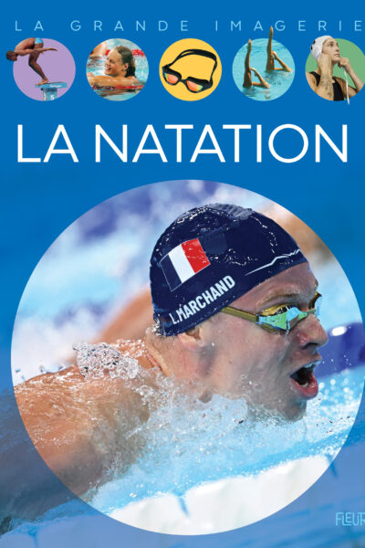 LA NATATION - LA GRANDE IMAGERIE