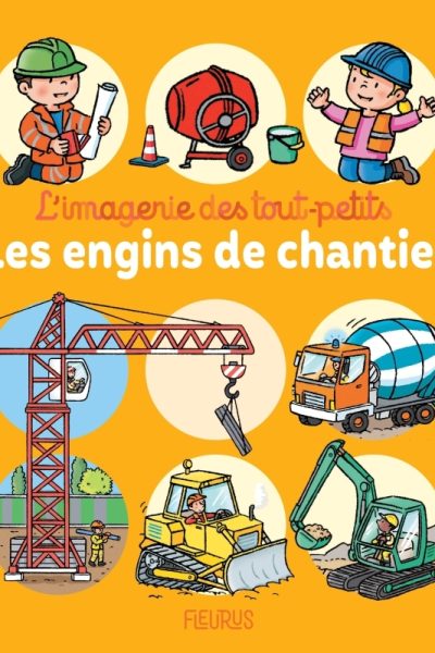 LES ENGINS DE CHANTIER