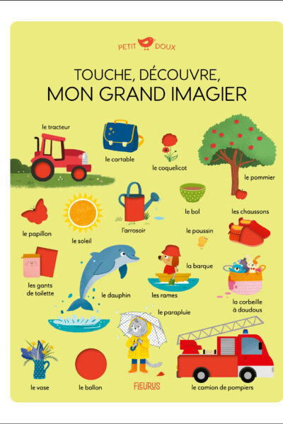 TOUCHE, DECOUVRE, MON GRAND IMAGIER