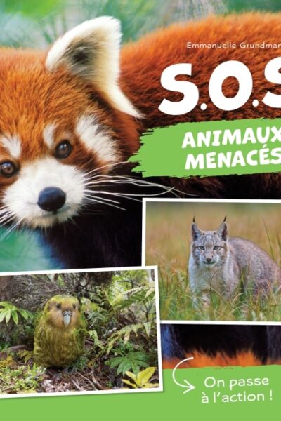 S.O.S. ANIMAUX MENACES. ON PASSE A L'ACTION !