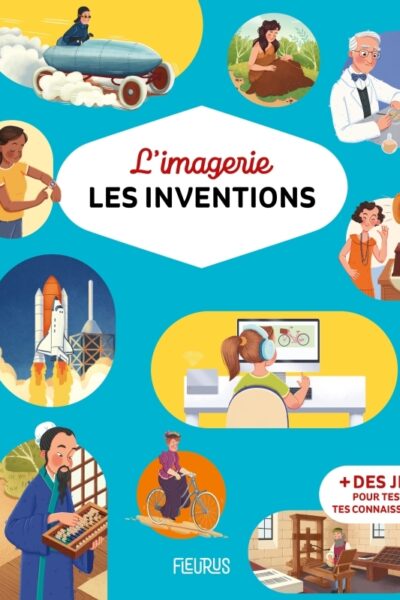 L'IMAGERIE - LES INVENTIONS