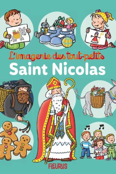 SAINT NICOLAS - L'IMAGERIE DES TOUT-PETITS