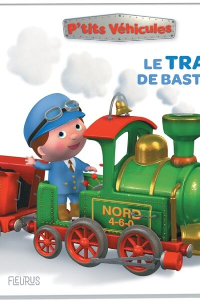 LE TRAIN DE BASTIEN