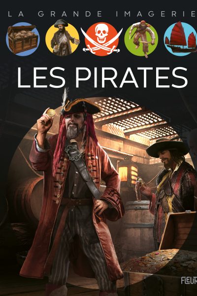 LES PIRATES - LA GRANDE IMAGERIE