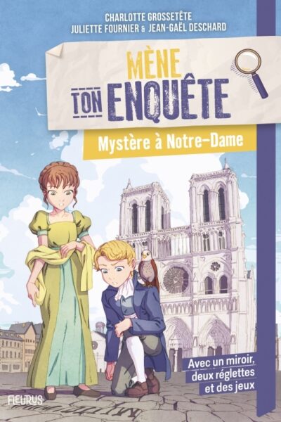 MENE TON ENQUÊTE MYSTERE A NOTRE-DAME