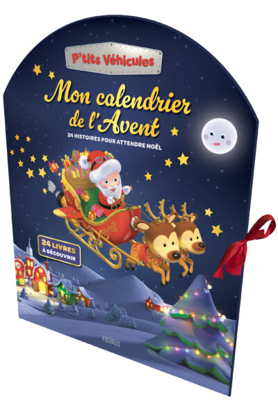 MON CALENDRIER DE L AVENT. 24 HISTOIRES POUR ATTENDRE NOËL