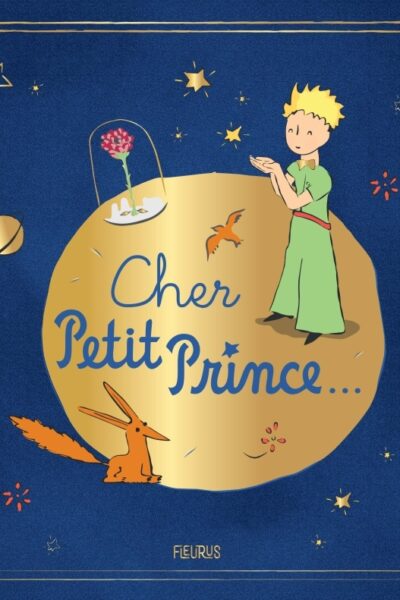 CHER PETIT PRINCE