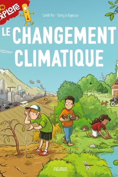 LE CHANGEMENT CLIMATIQUE