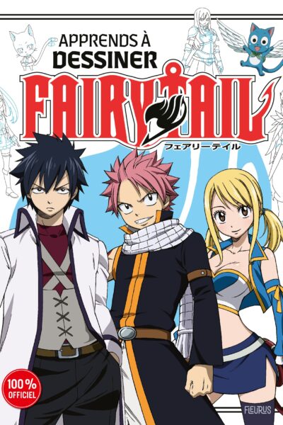 APPRENDS A DESSINER FAIRY TAIL
