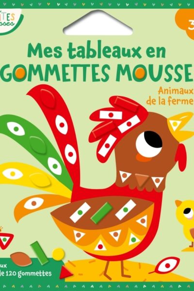 PETITES POUSSES - POCHETTE MES TABLEAUX EN GOMMETTES MOUSSE - ANIMAUX DE LA FERME