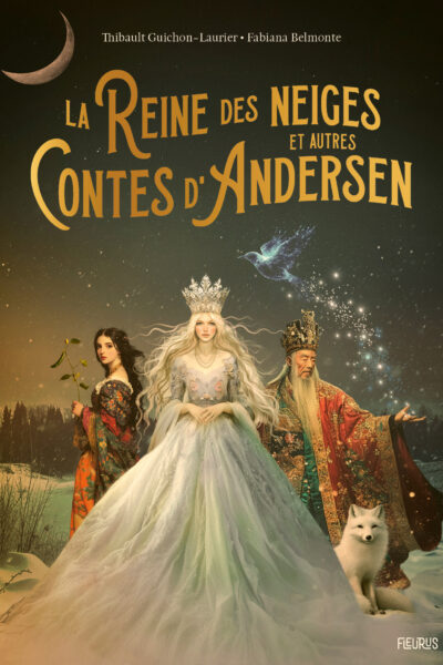 LA REINE DES NEIGES ET AUTRES CONTES D'ANDERSEN
